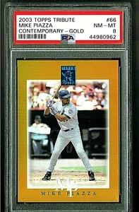Mike Piazza 2003 TOPPS TRIBUTE GOLD SP #D /25 PSA 8 NM-MINT - Picture 1 of 2