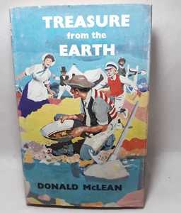 Treasure from the Earth Donald McLean JH/C 1963 1st Edition Rare - Picture 1 of 6