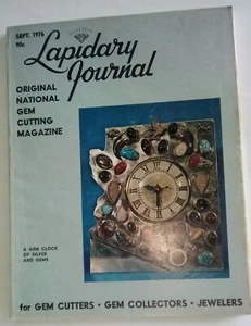 VTG Lapidary Journal Gem Cutting Magazine Sept 1976 A Gem Clock - Picture 1 of 1