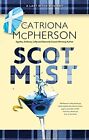 Scot Mist: 4 (A Last Ditch Mystery), Mcpherson, Catrion