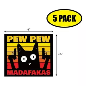 5 PACK - 4" x 3.5" PEW PEW MADAFAKAS Sticker Decal Humor Funny USA VG0026 - Picture 1 of 2