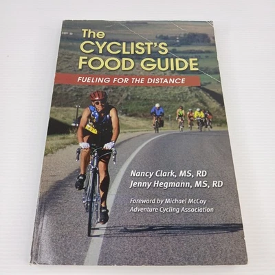 The Cyclist's Food Guide Fueling For The Distance PB Book Nancy Clark & Hegmann - image 1 of 4
