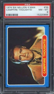 1974 Topps Six Million Dollar Man #39 Campfire Thoughts PSA 8 - Imagen 1 de 1