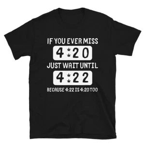 Camiseta Just Wait Funny Weed Cannabis Marijuana Lovers 420 Stoner Hippie Regalo - Imagen 1 de 6