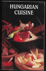 "Hungarian Cuisine" Paperback 259 Pages 1994 by Mariska Visvari - Picture 1 of 1