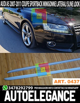 0437 MINIGONNE LATERALI AUDI A5 S5 SPORTBACK COUPE 07-15 LOOK S-LINE - Immagine 1 di 4