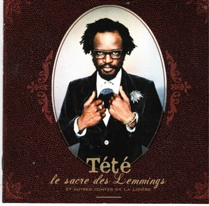 Le Sacre Des Lemmings by Tete (CD, 2006) Senegalese French Singer/Alt Chansons - Picture 1 of 1