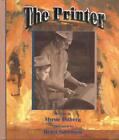 The Printer by Myron Uhlberg (English) Paperback Book