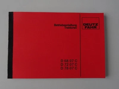 Betriebsanleitung Deutz D 6807 C D7207 C D 7807 C + Wartungsplan - Bild 1 von 4