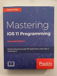 Mastering iOS 11 Programming, Second Edition, Donny Wals, used book - Picture 1 of 4