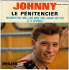 JOHNNY HALLYDAY Le pénitencier 1964 EP Philips Imprimerie Colombet Tête à droite