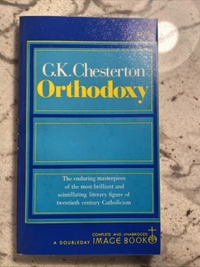 Orthodoxy Religion Paperback Book by G.K. Chesterton from Image Books 1959 - Picture 1 of 5