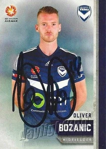 Signed 2015 2016 MELBOURNE VICTORY A-League Card OLIVER BOZANIC - Picture 1 of 1
