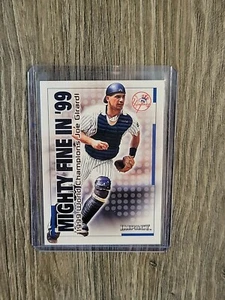 2000 Impact Mighty Fine in '99 #MF7 Joe Girardi New York Yankees - Picture 1 of 2