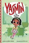 Yasmin the Teacher by Saadia Faruqi (English) Hardcover Book