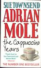 Adrian Mole: The Cappuccino Years by Sue Townsend (Paperback, 2000) VGC.