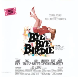 Various - Bye Bye Birdie (An Original Soundtrack Recording) (CD, RE, RM) - Bild 1 von 4
