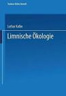 Limnische Kologie By Lothar Kalbe (German) Paperback Book