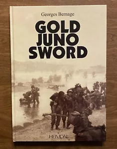 Gold Juno Sword by Georges Bernage 2003 HC WWII Book R12 - Imagen 1 de 12
