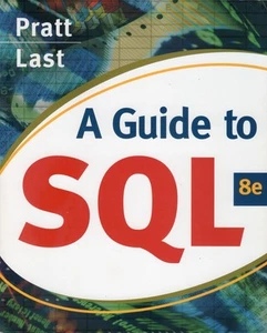 A Guide to SQL 8e by Philip J. Pratt and Mary Z. Last - Bild 1 von 2