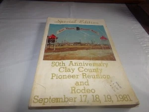 Vintage Clay County Texas Pioneer Reunion & Rodeo Byers Ranch Queens Courts 1981 - Foto 1 di 14