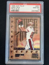 1998 Leaf Rookies & Stars True Blue #251 Jerry Rice /500 PSA 10