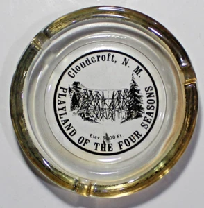VINTAGE GLASS ADVERTISING ASHTRAY- CLOUDCROFT,N.M. PLAYLAND of the FOUR SEASONS - Picture 1 of 3