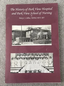 Rocky Mount NC HISTORY OF PARK VIEW HOSPITAL / SCHOOL OF NURSING Collins Pb - Picture 1 of 10
