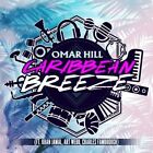 OMAR HILL - CARIBBEAN BREEZE NEW CD