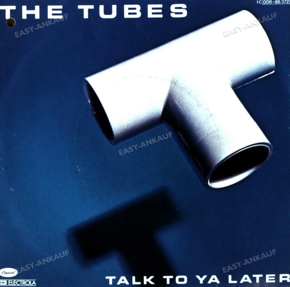 The Tubes - Talk To Ya Later 7in 1981 (VG/VG) . - Image 1 of 1