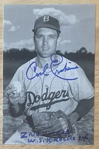 CARL ERSKINE, 100% AUTHENTIC AUTOGRAPHED PHOTO, DODGERS LEGEND, COOL ! - Picture 1 of 1