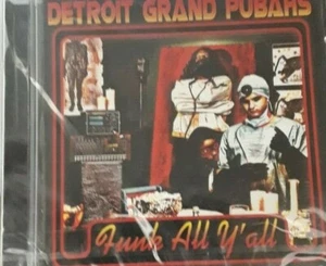 DETROIT GRAND PUBAHS- FUNK Y'ALL *CD BRAND NEW STILL SEALED NUOVO SIGILLATO RARO - Picture 1 of 3