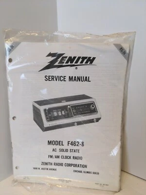 Zenith Service Manual RA-74 Model F-462-8 AC Solid-state FM AM Clock Radio - Image 1 of 4