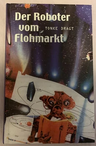 Buch Der Roboter vom Flohmarkt - Tonke Dragt - neu - Bild 1 von 3