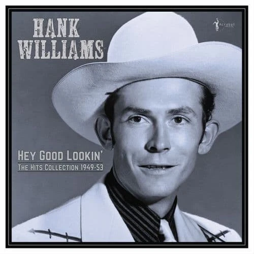 Hank Williams - Hey Good Lookin' - The Hits 1949-53 LP - Image 1 of 1