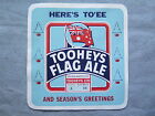 TOOHEYS FLAG ALE BEER LABEL c1970 SYDNEY AUSTRALIA HERES TO'EE SEASONS GREETINGS