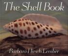 The Shell Book By Lember, Barbara Hirsch