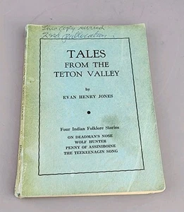 RARE 1965 Tales From The Teton Valley Indian Folklore - Picture 1 of 4
