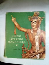 UMENI STAREHO MONGOLSKA (HC/DJ, 1961) *VERY GOOD*