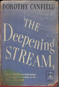 Vintage - The Deepening Stream by Dorothy Canfield - 1930 - HC - 1st. Ed. - Picture 1 of 2