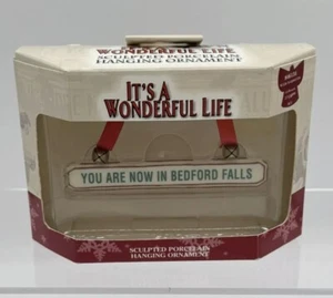 It's A Wonderful Life ENESCO 2003 YOU ARE NOW IN BEDORD FALLS SIGN ORNAMENT - Bild 1 von 5