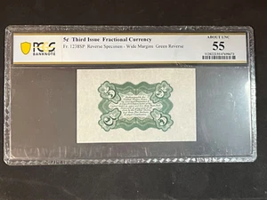 5 CENTS THIRD ISSUE FRACTIONAL CURRENCY PCGS 55 (REVERSE SPECIMEN-GREEN REVERSE) - Picture 1 of 2