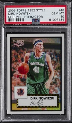 2005 TOPPS 1952 STYLE CHROME-REFRACTOR #46 DIRK NOWITZKI #/299 PSA 10 - Image 1 of 2
