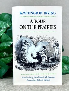 A Tour on the Prairies by Washington Irving - University of Oklahoma Press PB - Picture 1 of 17