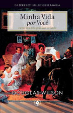 Douglas Wilson Minha Vida por Você (Paperback) Família (UK IMPORT)