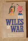 The Wiles of War 36 Military Strategies from Ancient China 1996 Sun Haichen