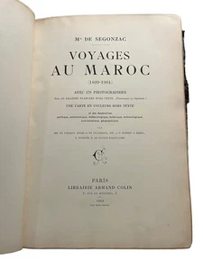 Voyages au Maroc de Segonzac 1899-1901 Avec 178 Fotos Reise Marokko - Bild 1 von 9