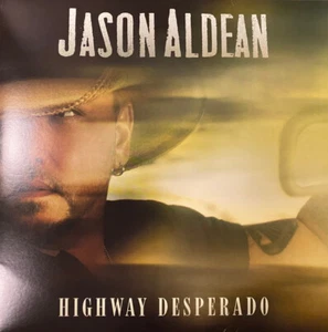 Jason Aldean - Highway Desperado Vinyl, LP, Stereo, Black Vinyl - Picture 1 of 4
