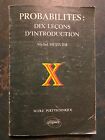 Probabilités: dix leçons d'introduction X - Michel Metivier - Ed Ellipses (1987)