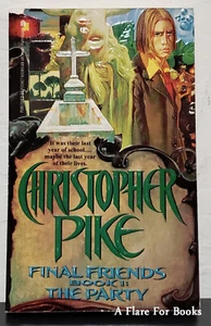 Die Party: Final Friends Vol. 1 von Christopher Pike - Taschenbuch - Bild 1 von 3